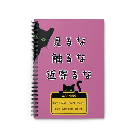 NekoPunch Original Spiral Lined Notebook - "Don't Look, Don't Touch, Don't Even Come Closer" | Light Pink