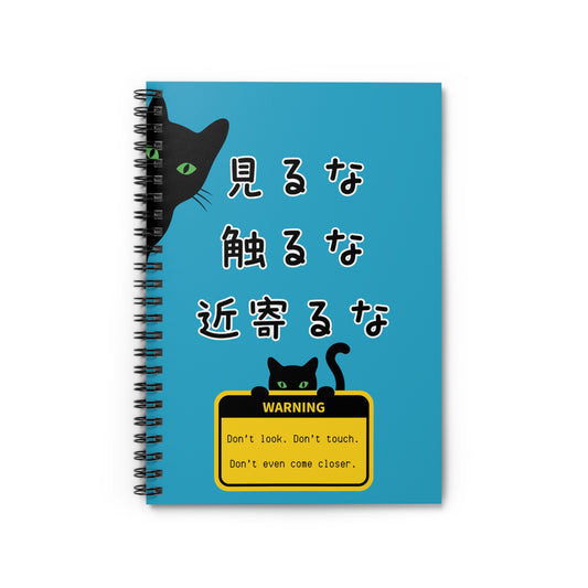 NekoPunch Original Spiral Lined Notebook - "Don't Look, Don't Touch, Don't Even Come Closer" | Turquoise
