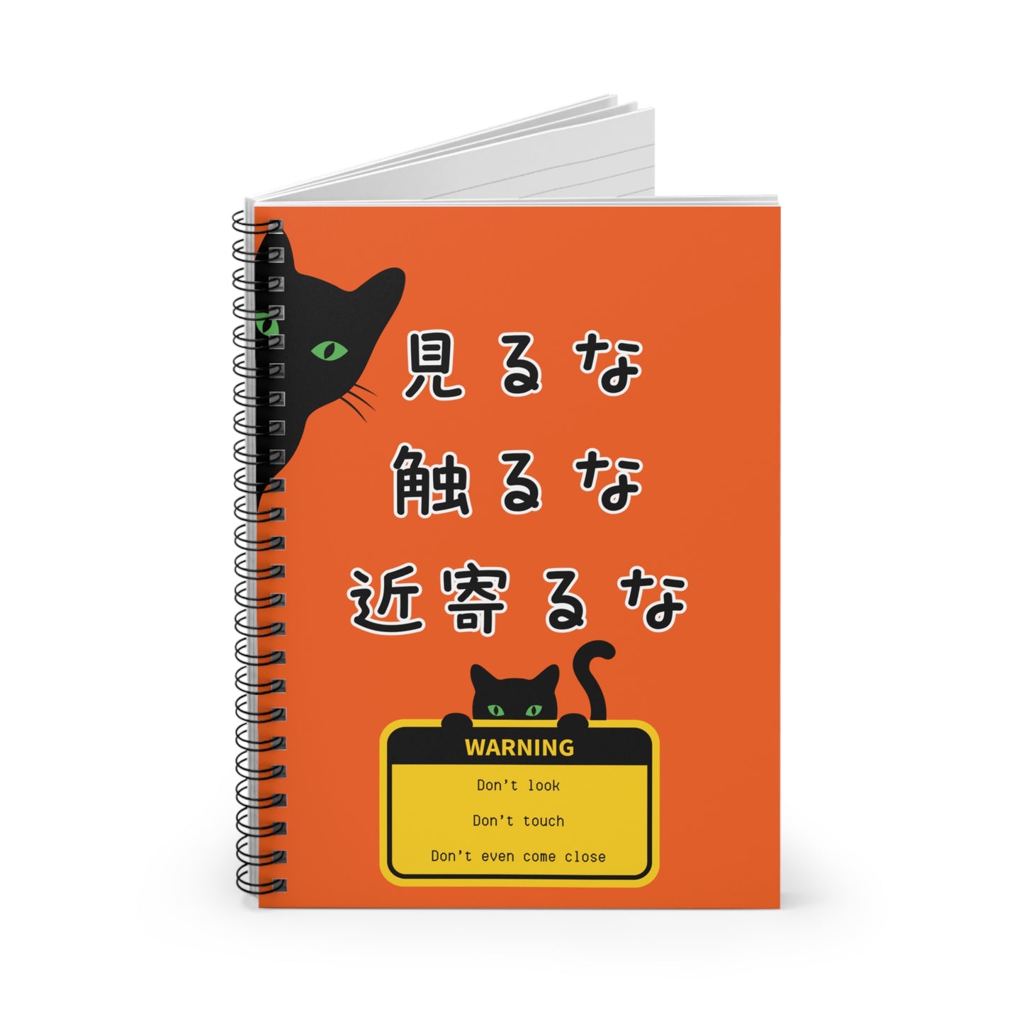 NekoPunch Original | Spiral Lined Notebook - "Don't Look, Don't Touch, Don't Even Come Closer" | Orange
