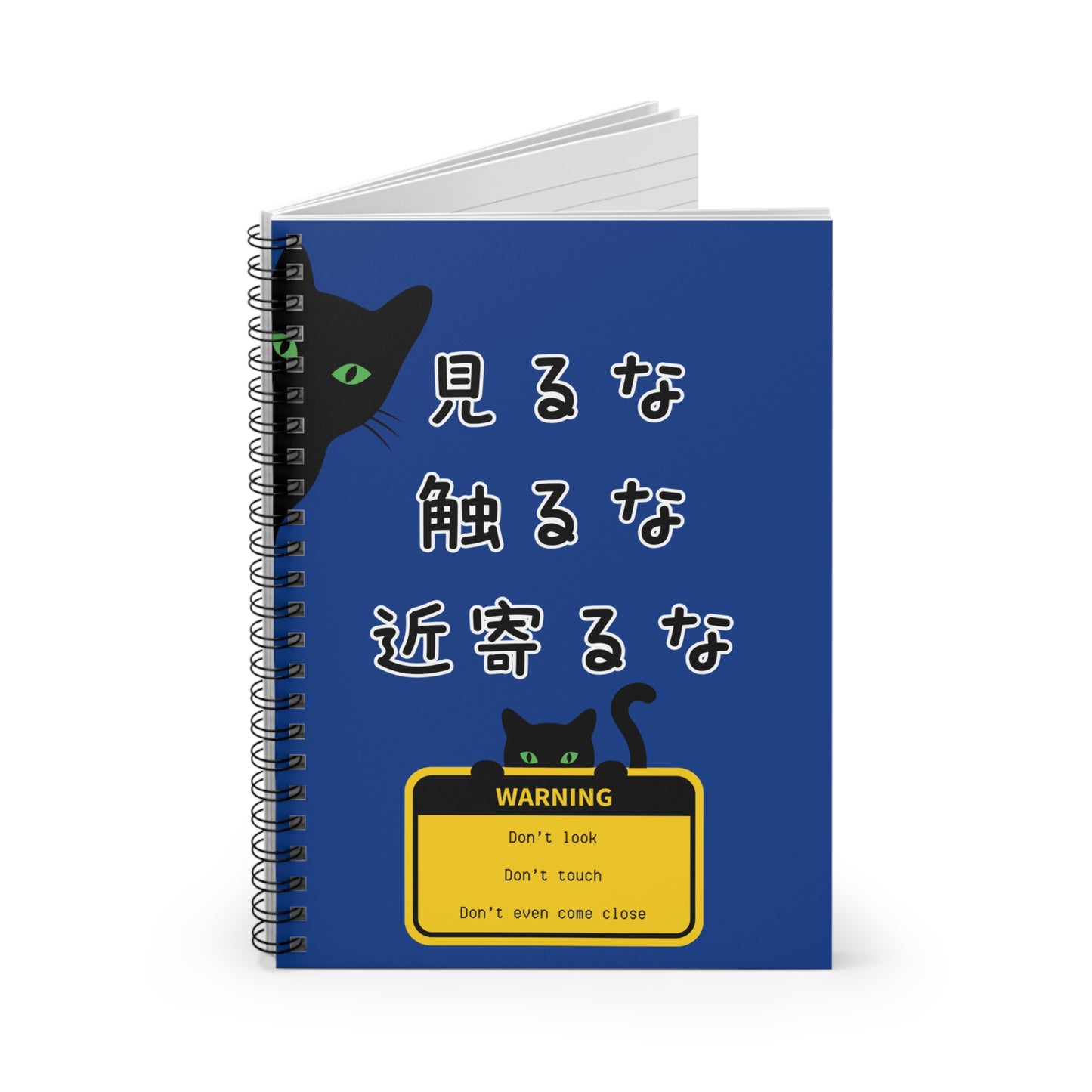 NekoPunch Original | Spiral Lined Notebook - "Don't Look, Don't Touch, Don't Even Come Closer" | Dark Blue