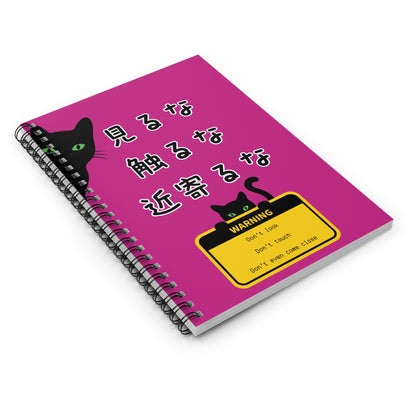 NekoPunch Original | Spiral Lined Notebook - "Don't Look, Don't Touch, Don't Even Come Closer" | Pink