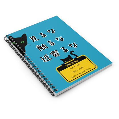 NekoPunch Original | Spiral Lined Notebook - "Don't Look, Don't Touch, Don't Even Come Closer" | Turquoise