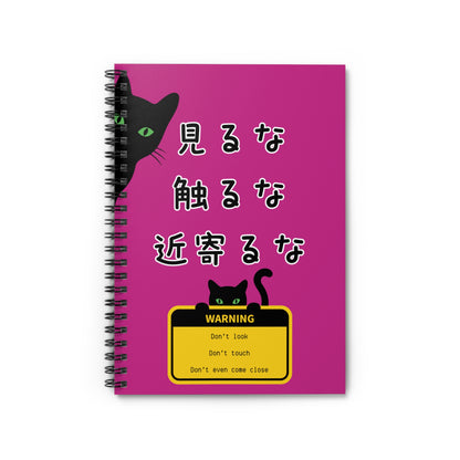 NekoPunch Original | Spiral Lined Notebook - "Don't Look, Don't Touch, Don't Even Come Closer" | Pink